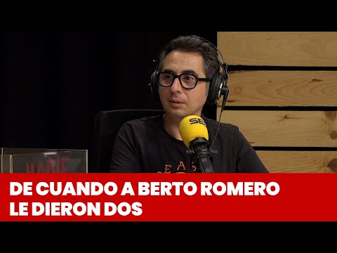 De cuando a Berto Romero de daban dos | @NadieSabeNada