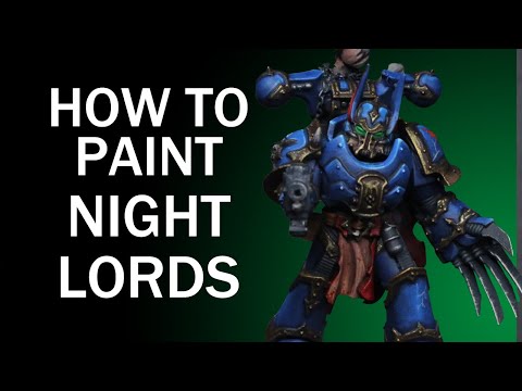 How To Paint Night Lords - Warhammer 40k Chaos Space Marine Painting Tutorial