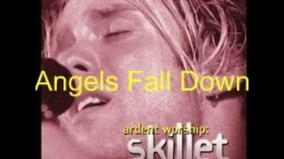 Angels Fall Down