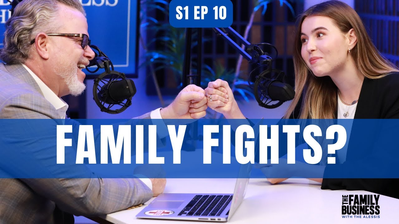 Fight Right! How to Resolve Conflicts in Your Family and Business | S1E10 Fight Right! How to Resolve Conflicts in Your Family and Business | S1E10