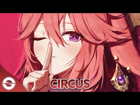 Nightcore - Circus - (Lyrics)