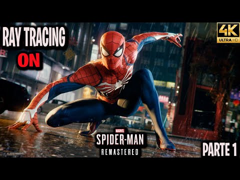 SPIDER-MAN REMASTERED PC Gameplay Walkthrough Part 1 (4K 60FPS RAY TRACING)