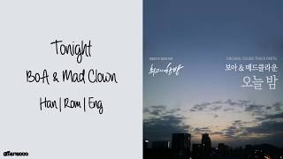 BoA (보아), Mad Clown (매드 클라운) - 오늘 밤 (Tonight) (최고의 한방 OST Part 4) (Han|Rom|Eng Lyrics)