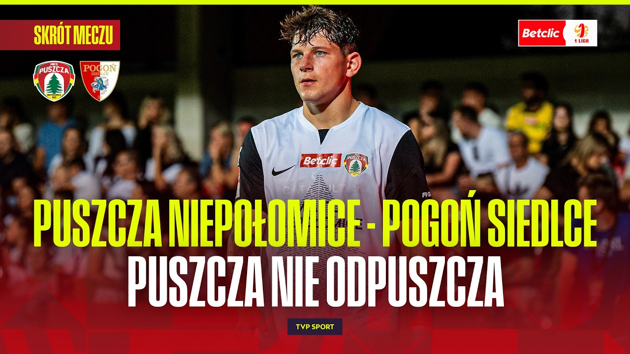 Puszcza Niepołomice vs Pogoń Siedlce Highlights
