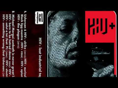 HIV+ salut à toi feat. Pi [2006]