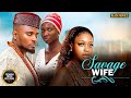 SAVAGE WIFE MAURICE SAM SONIA UCHE UCHE MONTANA Latest Nigerian Movie 2025 Trending Movies