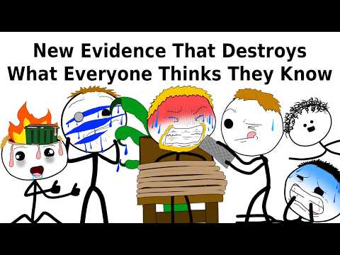 New Evidence That Destroys What Everyone Thinks They Know