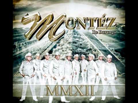 El Dia De Tu Boda - Montez De Durango **MMXII** (2012)