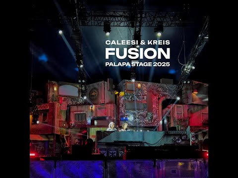 Caleesi & Kreis @ Fusion Festival 2025 | Palapa