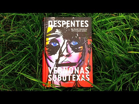 Knygos apžvalga: Virginie Despentes - Vernonas Subutexas