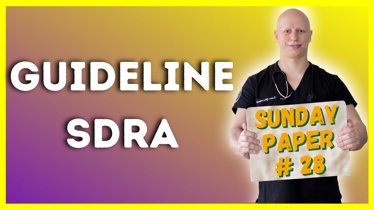 Guideline Síndrome do Desconforto Respiratório Agudo #28 SUNDAY PAPER | Ivens Giacomassi
