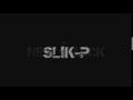 Slik P Ft Savanah All The Way