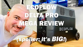 Ecoflow Delta Pro MEGA Review