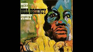 Big Bill Broonzy &quot;Makin&#39; My Getaway&quot;