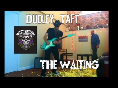 Dudley Taft - The Waiting Official Video