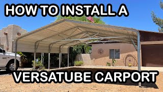 How To: Install a VERSATUBE Carport - Fast & Easy