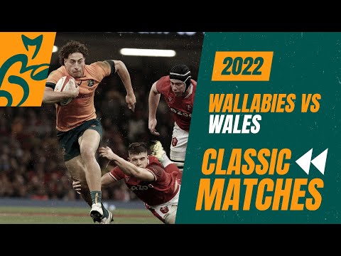 Wallabies vs Wales | Cardiff - 2022 | Classic Match