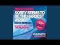 Sorry Seems to Be the Hardest Word (Almighty Definitive Mix)