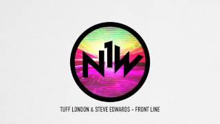Tuff London &amp; Steve Edwards - Front Line