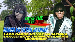 Download lagu KUMPULAN LAGU DARSO DAN YAYAN JATNIKA, ENAK BANGET DIDENGAR BEST OF THE BEST❗❗ mp3