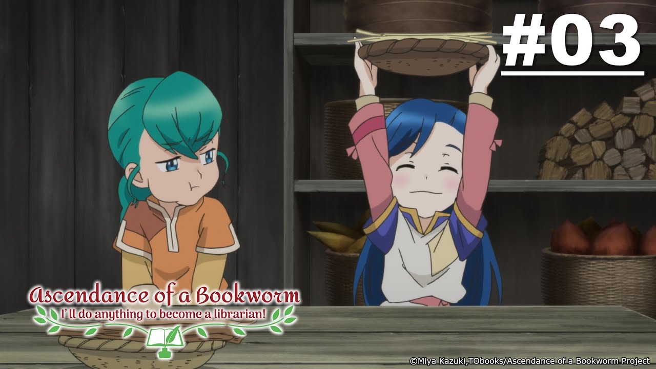 Ascendance of a Bookworm - Episode 03 (S1E03) [English Sub]