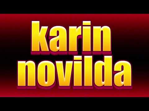 How to pronounce karin novilda?(SORT OF CORRRECTLY)