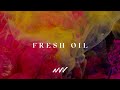 Fresh Oil | Yahweh Official Lyric Video | New Wine