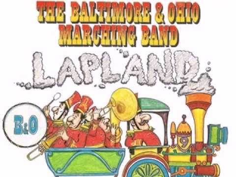 The Baltimore & Ohio Marching Band - The Children's Marching Song