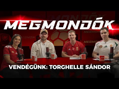 🎙️ MEGMONDÓK – 2. évad, 2. rész | Vendégünk: Torghelle Sándor ⚽