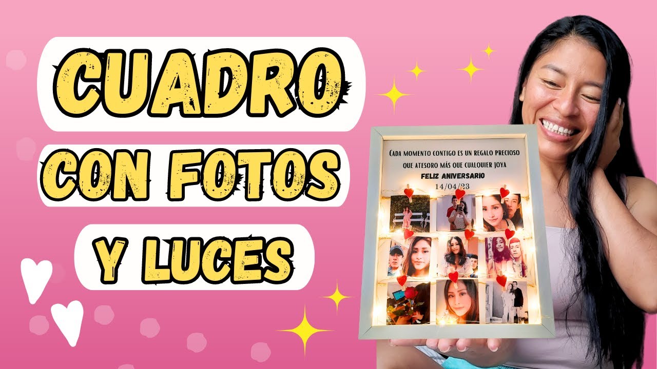 🎁Como hacer un CUADRO con FOTOS y LUCES para REGALAR❤️😍