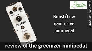 Video thumbnail for Review of the Greenizer from Rowin Music by DutchGuitarDude