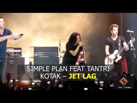 Simple Plan feat Tantri Kotak - Jet Lag