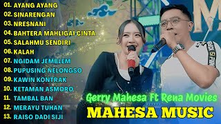 Download lagu AYANG AYANG - GERRY MAHESA FT RENA MOVIES - MAHESA MUSIC FULL ALBUM TERBARU 2025 mp3 Download lagu AYANG AYANG - GERRY MAHESA FT RENA MOVIES - MAHESA MUSIC FULL ALBUM TERBARU 2025 mp3