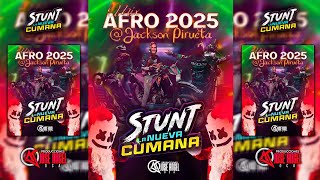 🇻🇪💥 Mix Afro 2025 - Jackson Pirueta Stunt La Nueva Cumana - Prod Jose Angel Oca