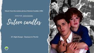 07  Night Ranger   Rumours In The Air - Soundtrack of the movie Sixteen Candles