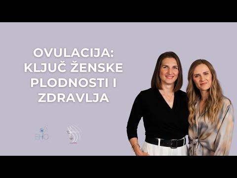 Ovulacija: Ključ ženske plodnosti i zdravlja - Maja Obrovac Glišić