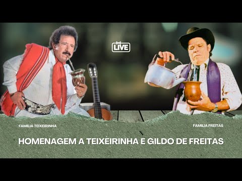 LIVE HOMENAGEM A TEIXEIRINHA E GILDO DE FREITAS