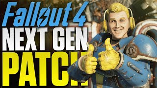 Fallout 4 NEXT GEN UPDATE is out now - Patch Screenshot