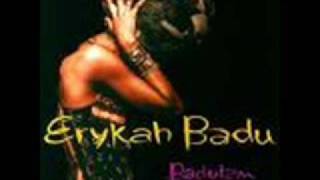 Erykah Badu - Next lifetime