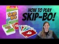 How To Play Skip-Bo