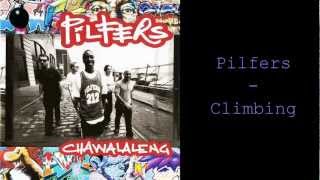 Pilfers - Climbing (with Lyrics)