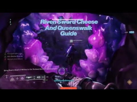 Riven Sword Cheese & Queenswalk Guide - One Thousand Voices Farming - Destiny 2