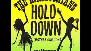 The Kingstonians   Hold Down