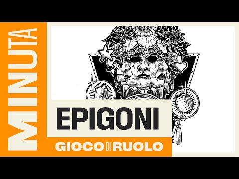 +ANTEPRIMA+ Epigoni (Gioco di Ruolo) - Recensioni Minute [356]