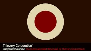Thievery Corporation - Un simple histoire (Rewound By Voidd)