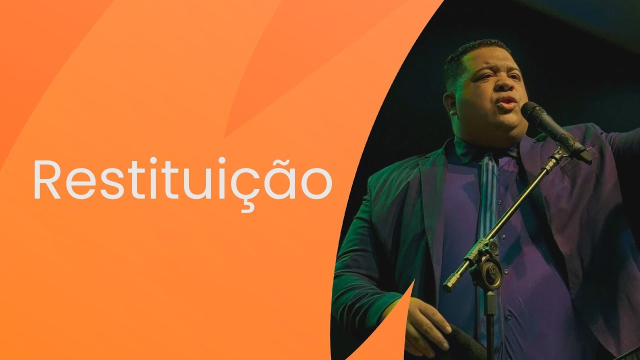 RESTITUIÇÃO - 27.02.24 | Pastor Arthur Gadelha