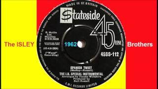 The I. B. Special Instrumental (Isley Brothers) - Spanish Twist '45 rpm'