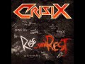 CRISIX - RISE... THEN REST [FULL ALBUM] 