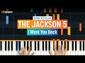 How To Play I Want You Back By The Jackson 5 HDpiano Part 1 Piano Tutorial