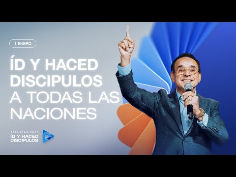 Declaración del día - íd y haced discípulos - 01 Enero 2026